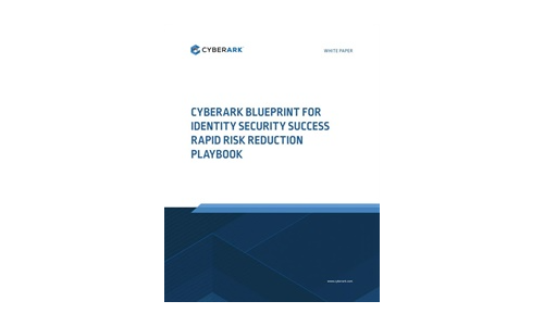 Cyberark Blueprint for identitetssikkerhed succes hurtig risikoreduktion Playbook